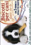 Biscotti per cani fatti da te. Per tante coccole golose. Con gadget