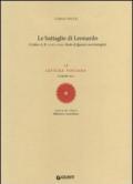 Le battaglie di Leonardo. LI lettura vinciana (16 aprile 2011)