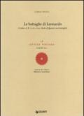 Le battaglie di Leonardo. LI lettura vinciana (16 aprile 2011)