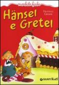 Hänsel e Gretel. Ediz. illustrata