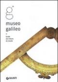 Museo Galileo. Guide des trésors du musée