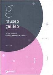 Museo Galileo. Sección interactiva. Galileo y la medida del tiempo