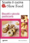 Biscotti E Piccola Pasticceria