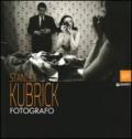 Stanley Kubrick fotografo. Catalogo della mostra (Napoli, 13 luglio-9 settembre 2012). Ediz. illustrata