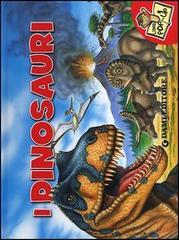 I dinosauri. Libro pop up. Ediz. illustrata