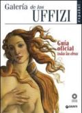 Galleria degli Uffizi. Guida ufficiale. Tutte le opere. Ediz. spagnola