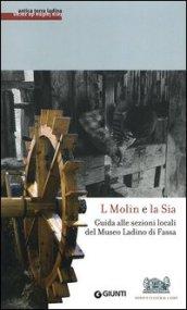 Guida al Museo ladino di Fassa. Con DVD