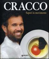 Cracco. Sapori in movimento