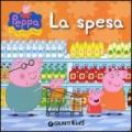 La spesa. Peppa Pig. Hip hip urrà per Peppa! Ediz. illustrata