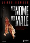 Nel nome del male (Ispettore McLean Vol. 1)