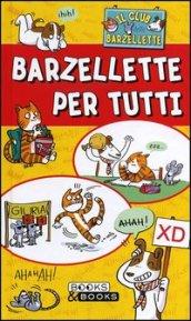 Il club delle barzellette. Barzellette per tutti