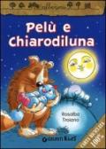 Pelù e Chiarodiluna