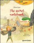 The secret notebook. A story with... Leonardo [Lingua inglese]