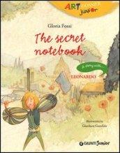 The secret notebook. A story with... Leonardo [Lingua inglese]