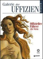 Galerie der Uffizien. Offizieller Führer. Alle Werke