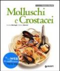 Molluschi e crostacei