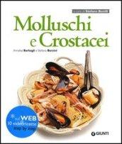 Molluschi e crostacei