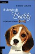 Il viaggio di Buddy. Un'altra storia per umani