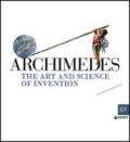 Archimedes. The art and science of invention