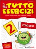 Il mio tutto esercizi italiano. Per la Scuola elementare