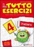 Il mio tutto esercizi italiano. Per la Scuola elementare (4)