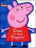 Ciao, io sono Peppa!