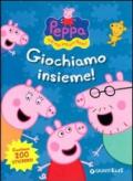 Giochiamo insieme! Hip hip urrà per Peppa! Con adesivi