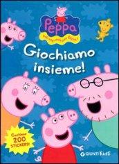 Giochiamo insieme! Hip hip urrà per Peppa! Con adesivi