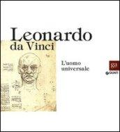 Leonardo da Vinci. L'uomo universale. Catalogo della mostra (Venezia, 1 settembre-1 dicembre 2013). Ediz. illustrata