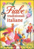 Fiabe tradizionali italiane. Ediz. illustrata