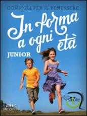 In forma a ogni età. Junior