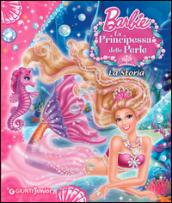 Barbie. La principessa delle perle. La storia
