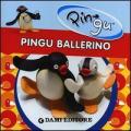 Pingu ballerino