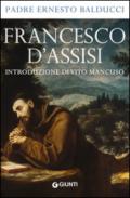 Francesco d'Assisi: Introduzione di Vito Mancuso