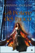 Il potere del fuoco (The Worldwalker Vol. 2)