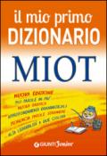 Il mio primo dizionario. MIOT