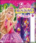 Barbie e il regno segreto. La storia