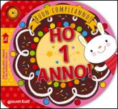 Ho 1 anno! Buon compleanno!