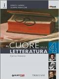 Cuore della letteratura. Con e-book. Con espansione online. Vol. 4