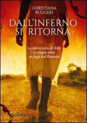 Dall'inferno si ritorna