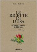 Le ricette di Luisa. La cucina campana a modo mio