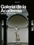 Galeria de la Academia. Las obras maestras