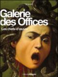 Galerie des Offices. Les chefs-d'oeuvre