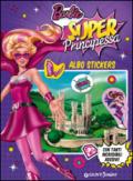 Barbie super principessa. Albosticker