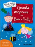 Quante sorprese con Ben e Holly! Ben & Holly's Little Kingdom. Con adesivi