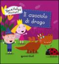 Il cucciolo di drago. Ben & Holly's Little Kingdom