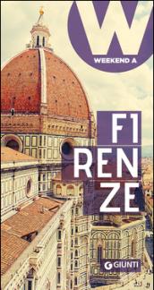 Firenze: Weekend a…