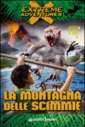 La montagna delle scimmie (Extreme Adventures Vol. 10)