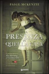 Una presenza in quella casa (The Haunting of Sunshine Girl Vol. 1)