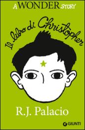 Il libro di Christopher: A Wonder Story